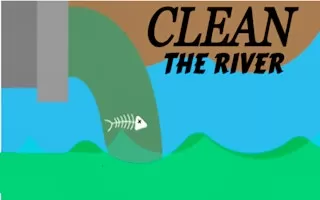 Clean the River