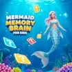 Mermaid Memory Brain for Kids