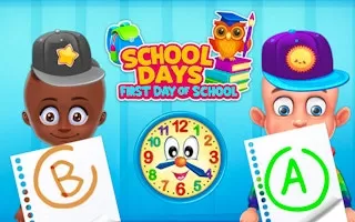 School Days First Day of School
